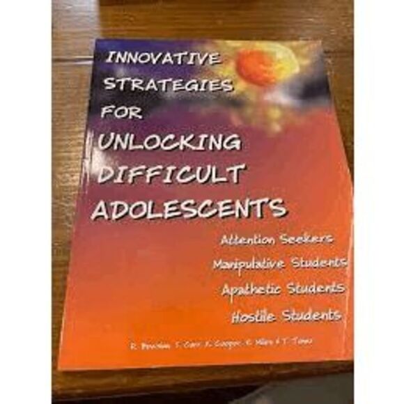 Innovative Strategies for Unlocking Difficult Adolescents by T. Carr, R. Miles, - Picture 1 of 1
